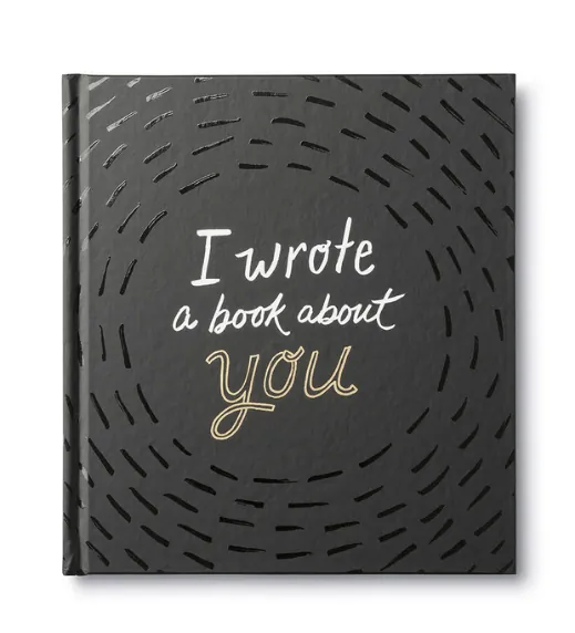 I Wrote a Book About You Fill in the Blank Book